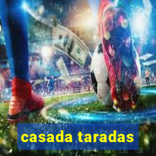 casada taradas